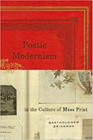 Poetic Modernism in the Culture of Mass Print (2016)