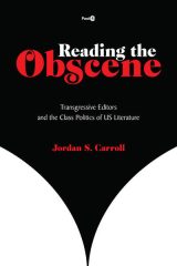 Reading the Obscene